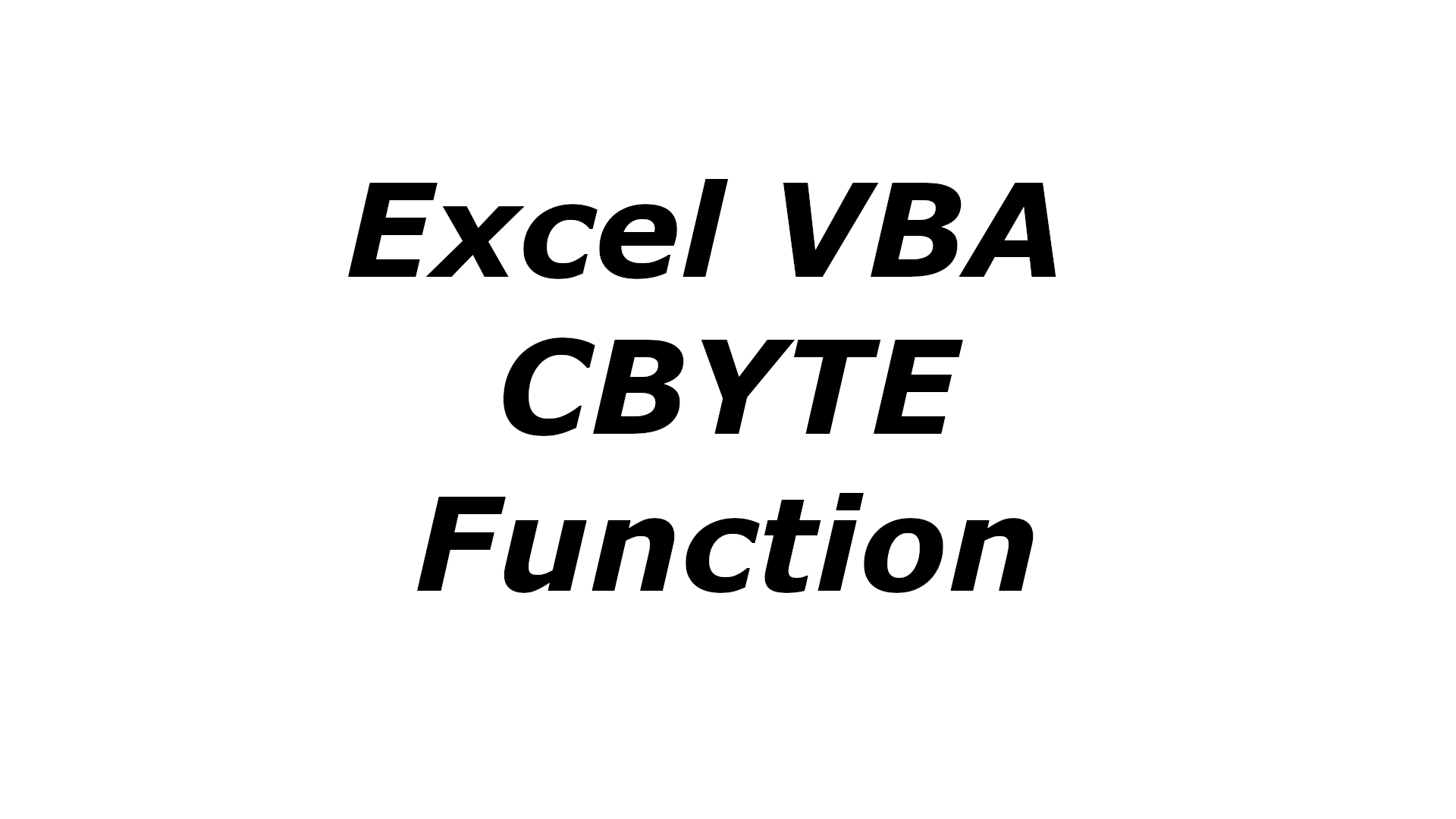 Excel VBA CBYTE function