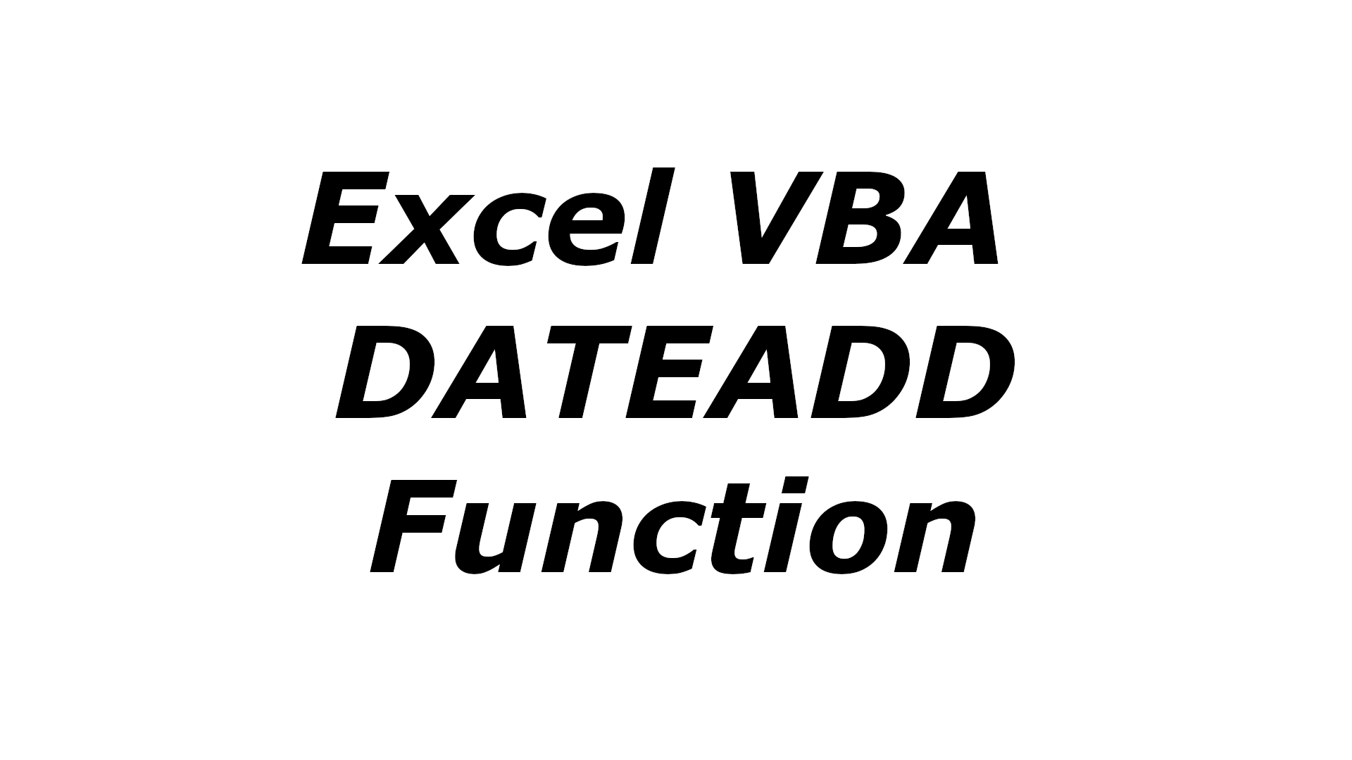 Excel VBA DATEADD function