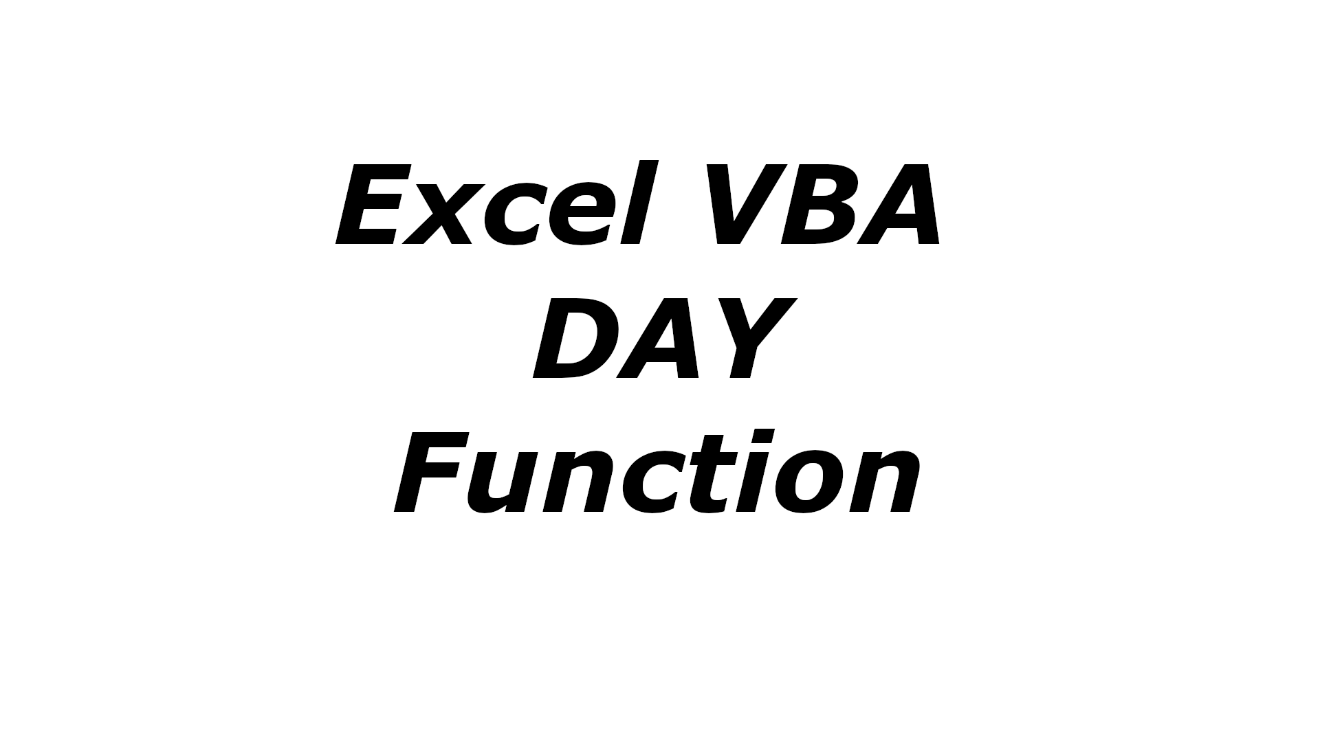 Excel VBA DAY function