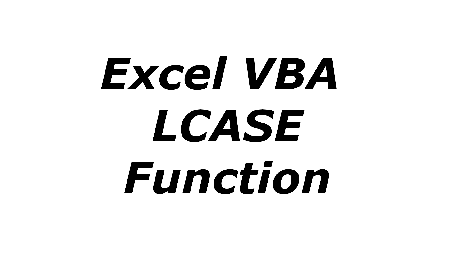 Excel VBA LCASE function