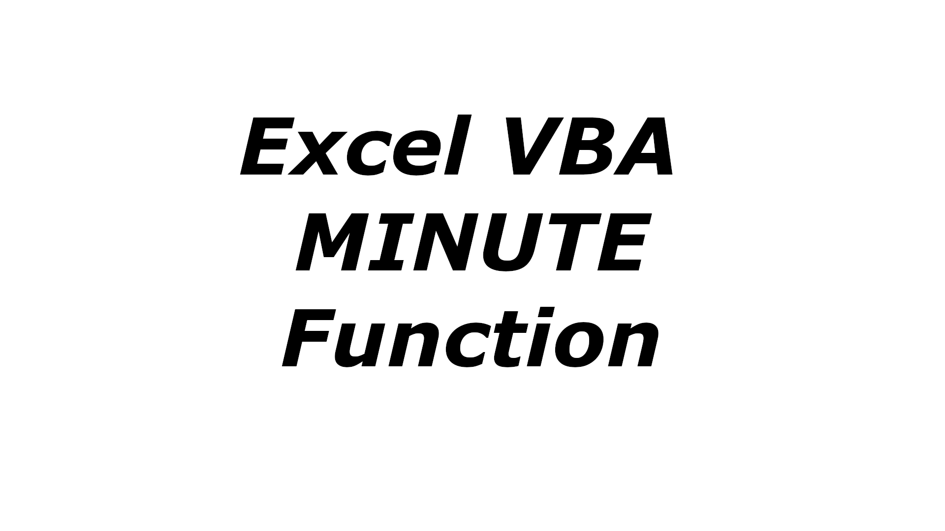 Excel VBA MINUTE function