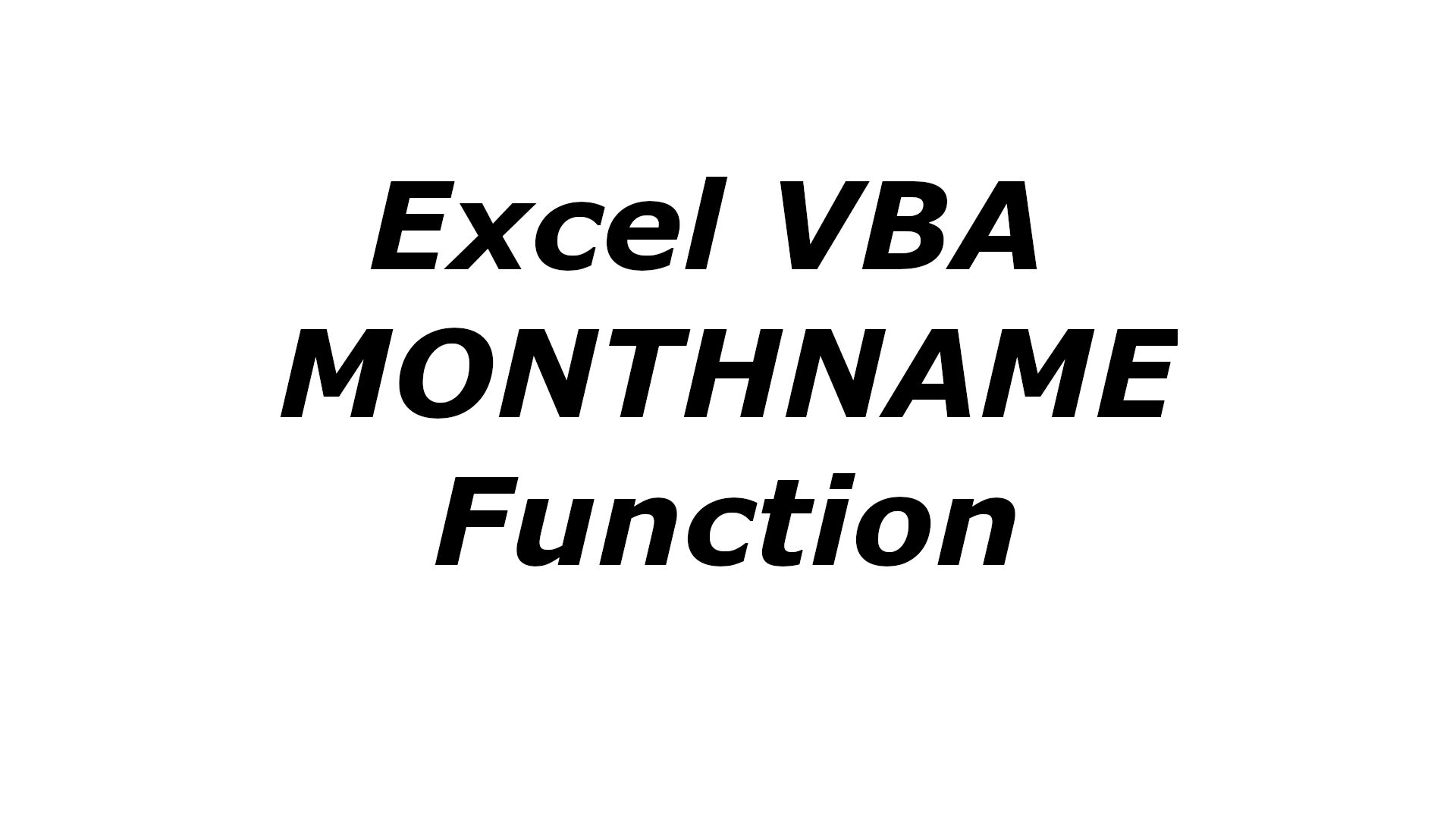 Excel VBA MONTHNAME function