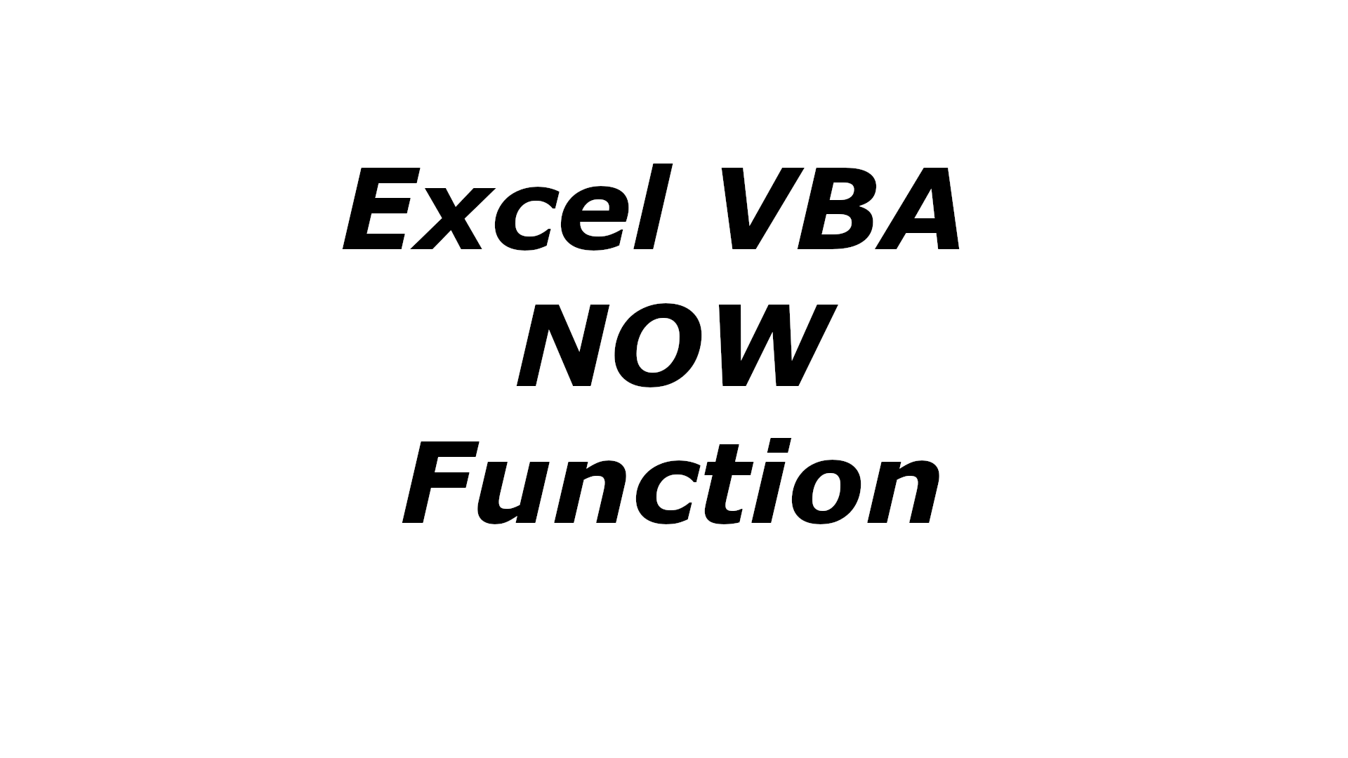 Excel VBA NOW function