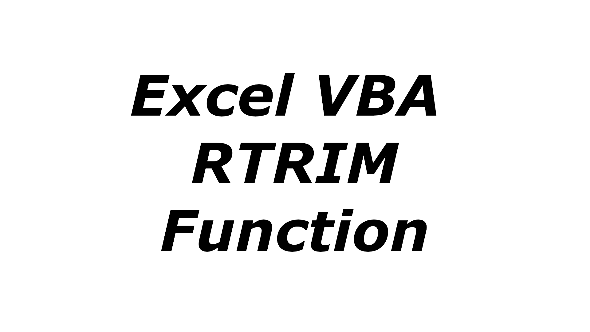 Excel VBA RTRIM function