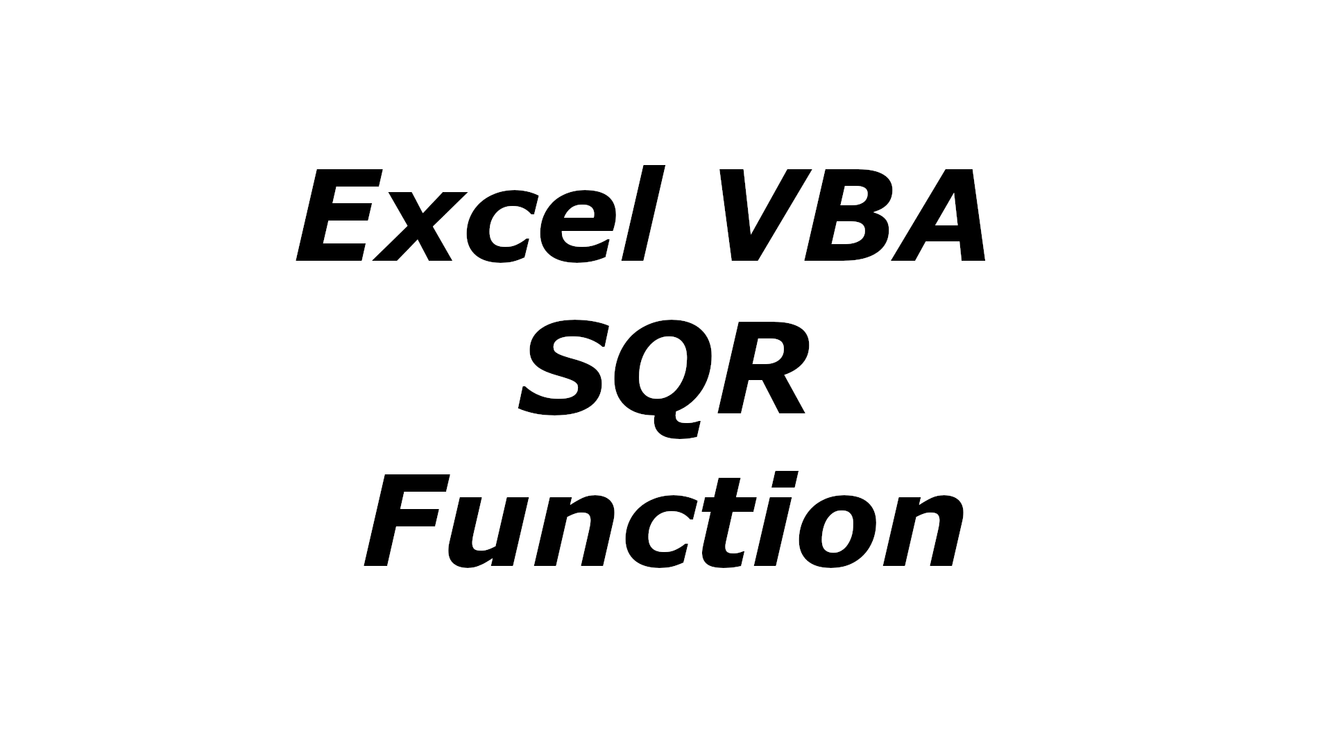 Excel VBA SQR function