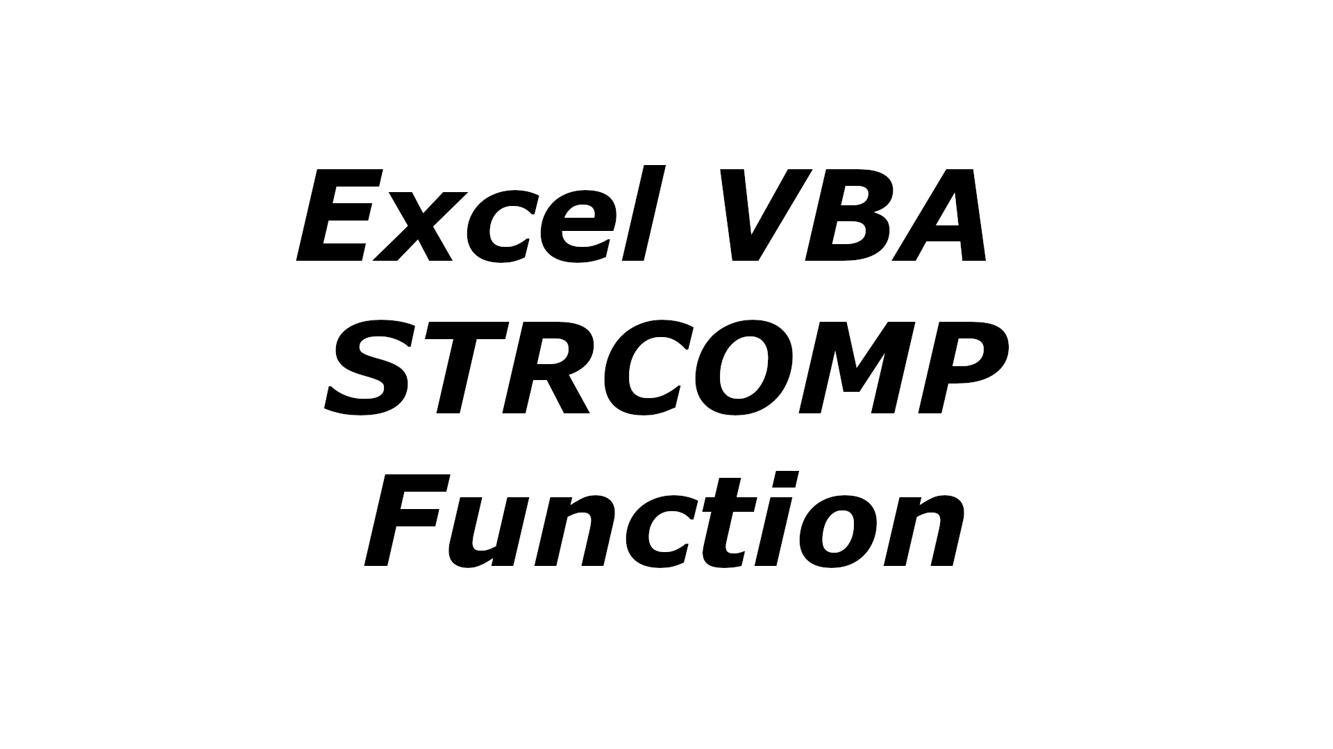 Strcomp Vba Function Compare Two Texts Officeinside Org
