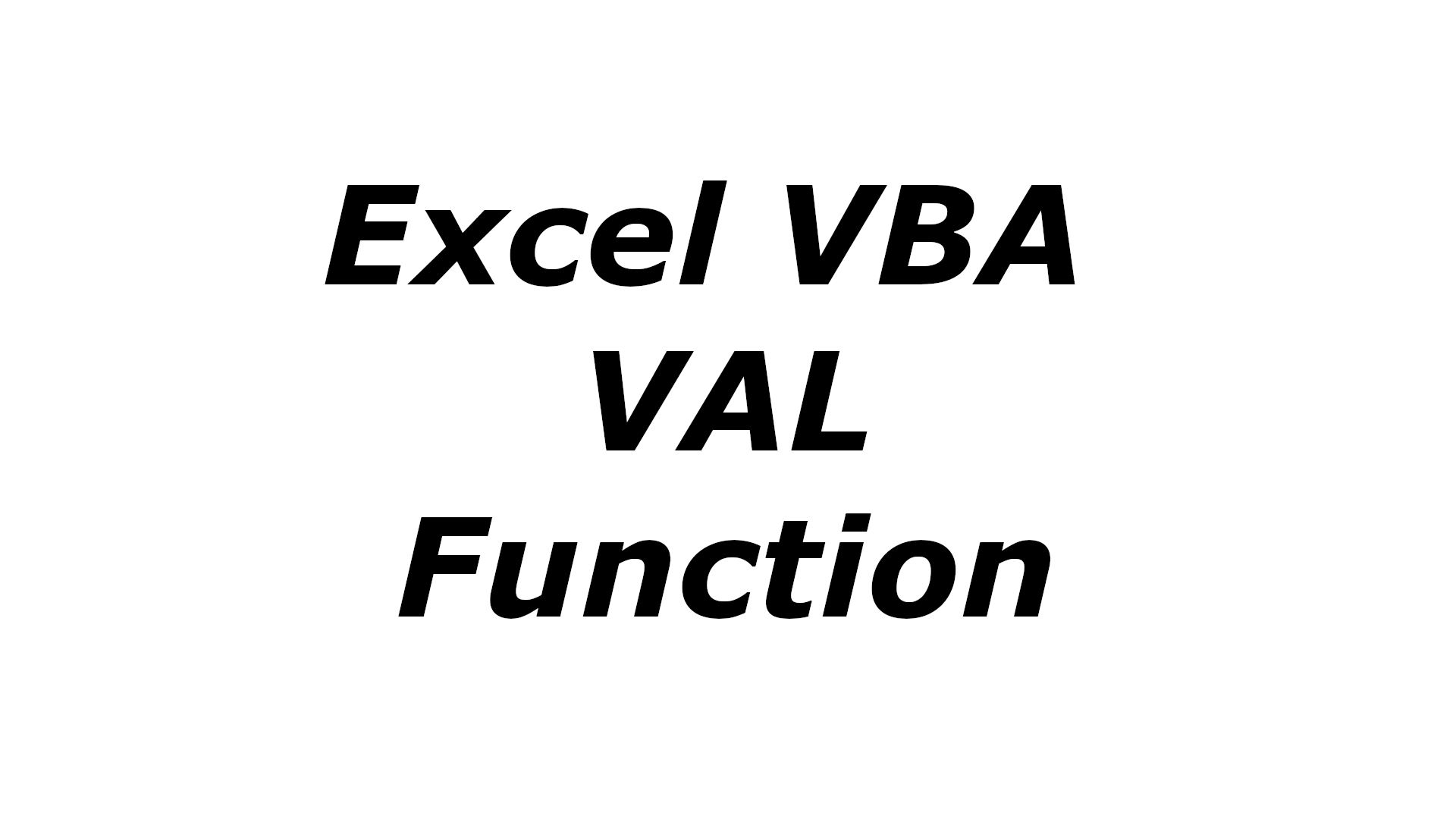 Excel VBA VAL function